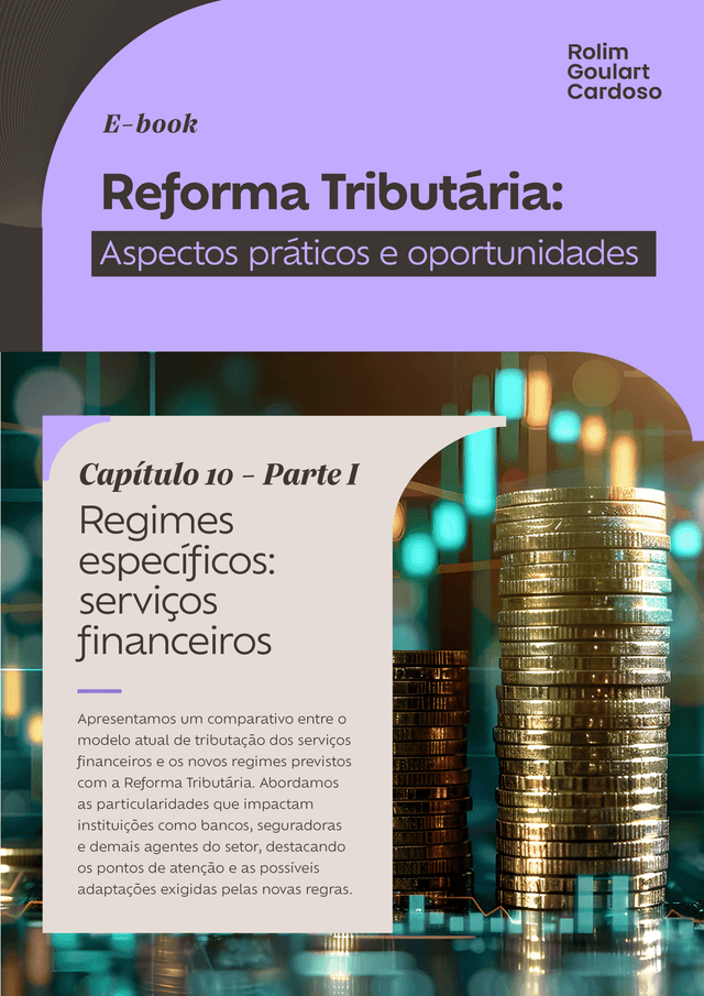 Capítulo 10 - Parte I | E-book Reforma Tributária