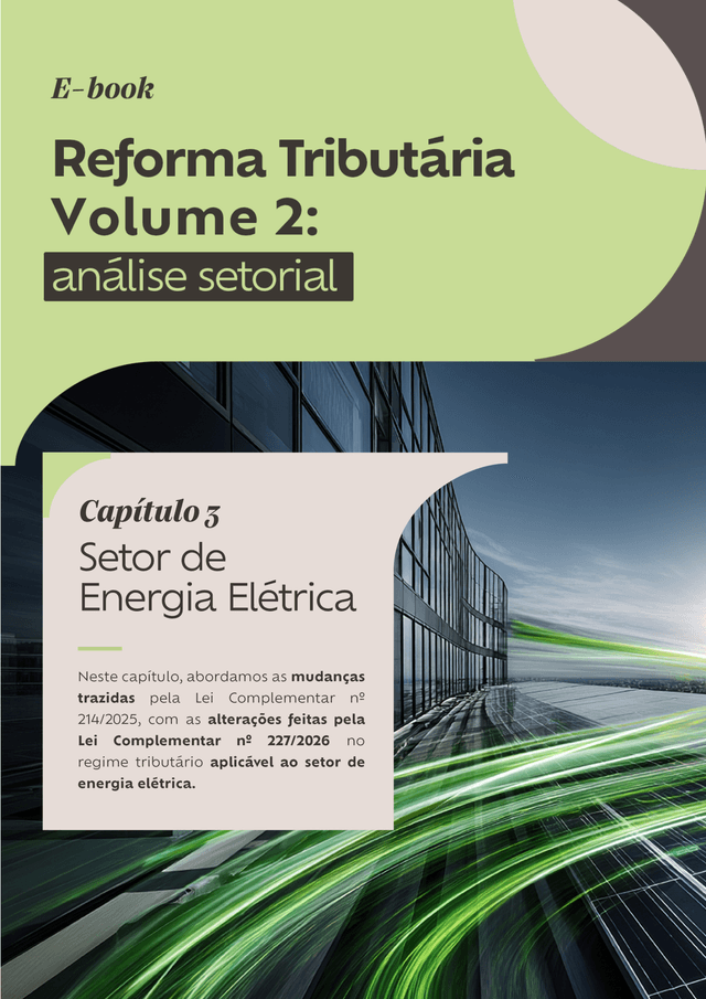 Capítulo 3 | Vol. 2 - E-book Reforma Tributária: Análise Setorial
