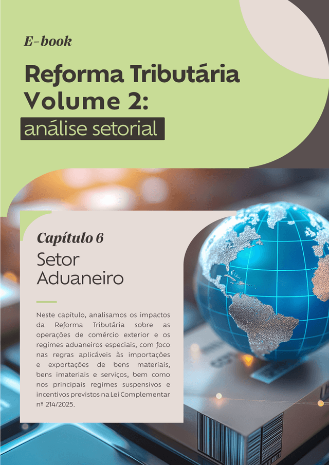 Capítulo 6 | Vol. 2 - E-book Reforma Tributária: Análise Setorial